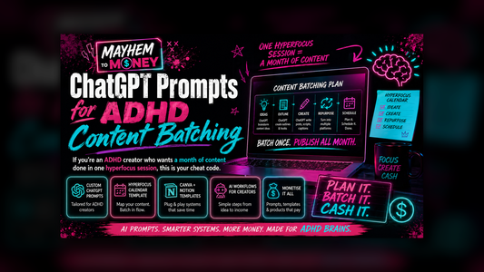ADHD content calendar template, AI workflows for creators, monetise AI prompts ADHD, content batching for neurodivergent creators