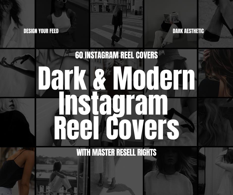 60 Dark & Modern Instagram Reel Covers with Photos