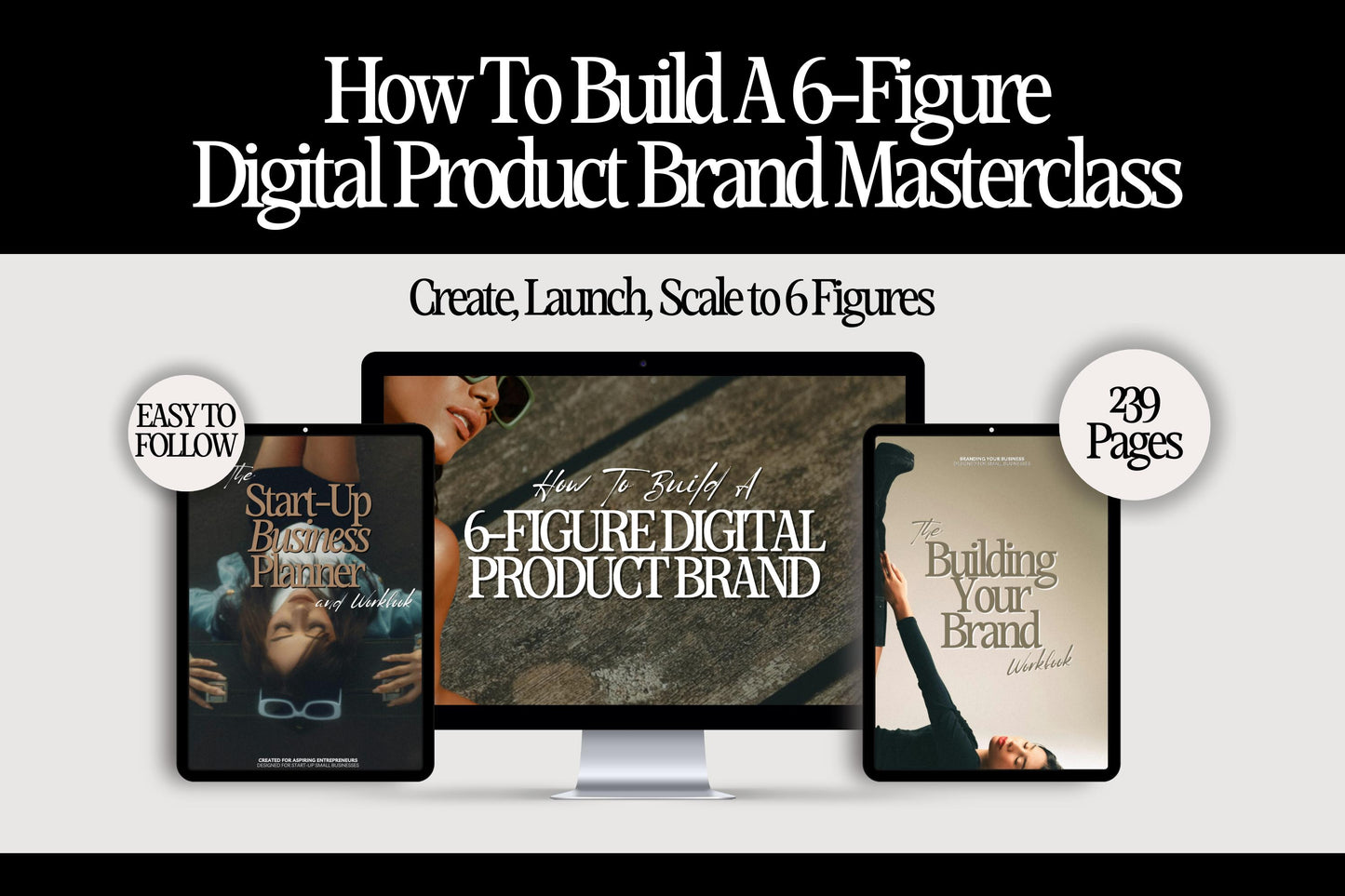 Masterclass | How to Build a 6-Figure Digital Product Brand